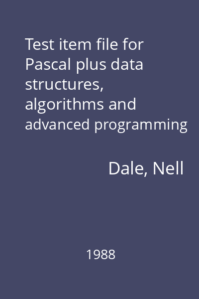 Test item file for Pascal plus data structures, algorithms and advanced programming