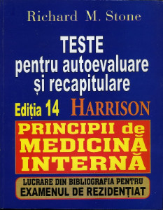 TESTE pentru autoevaluare si recapitulare HARRISON : Principii de medicină internă