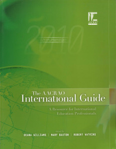 The AACRAO International Guide : A Resource for International Education Professionals