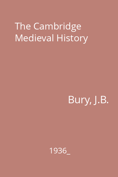 The Cambridge Medieval History