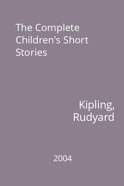 The Complete Children's Short Stories