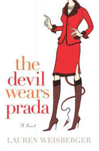 The Devil Wears Prada : [novel]