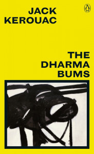 The Dharma Bums : [novel]