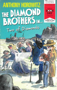 The Diamond Brothers in... : Two of Diamonds : [novel]