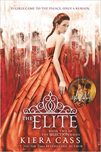 The Elite : [Book 2] : [novel]