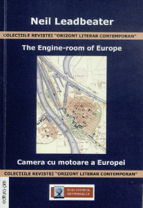 The Engine-Room of Europe = Camera cu motoare a Europei