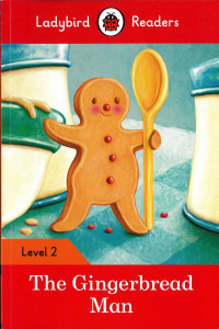 The Gingerbread Man : Level 2