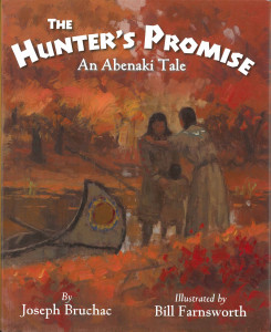 The Hunter's Promise : An Abenaki Tale