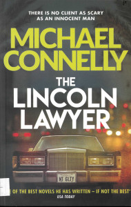 The Lincoln Lawyer : [novel]