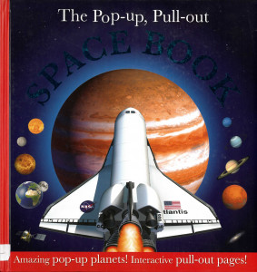 The Pop-up, Pull-out : Space Book
