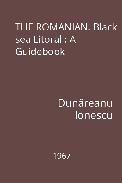 THE ROMANIAN. Black sea Litoral : A Guidebook