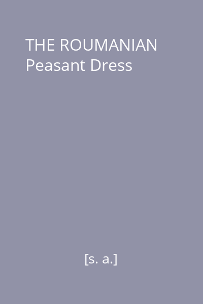 THE ROUMANIAN Peasant Dress