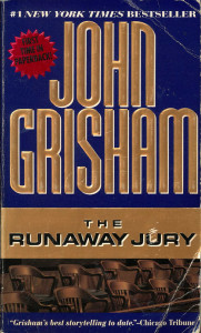 The Runaway Jury : [novel]