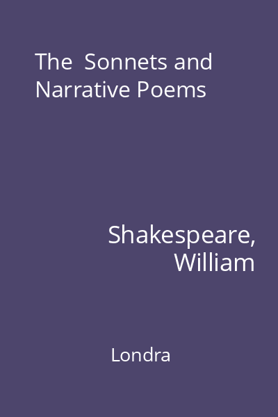 The  Sonnets and Narrative Poems