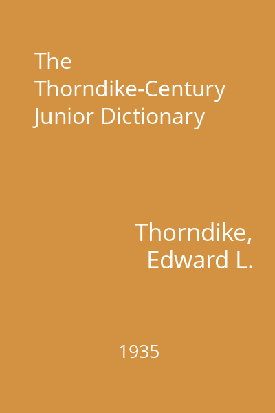 The Thorndike-Century Junior Dictionary