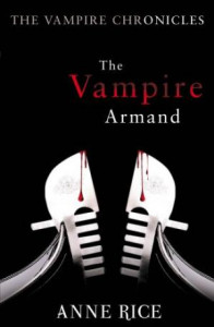The Vampire Armand : [novel]
