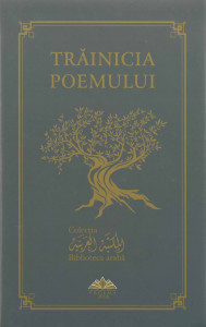 TRĂINICIA poemului : selecție de versuri din lirica palestiniană contemporană și selecție din lirica română contemporană