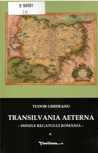 Transilvania aeterna : imnele regatului România Vol.1