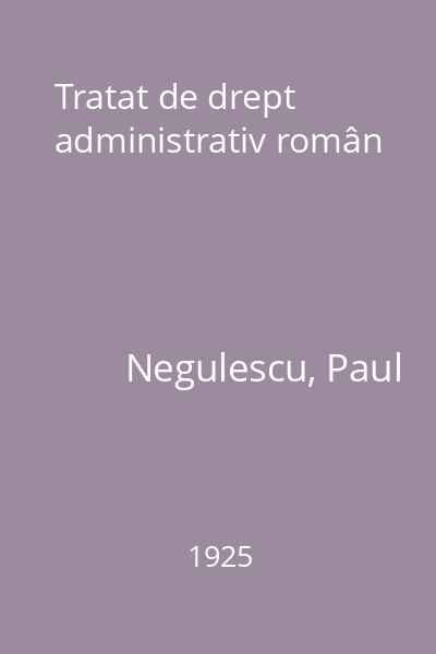 Tratat de drept administrativ român