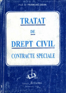 Tratat de drept civil : contracte speciale