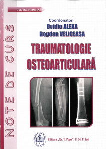 TRAUMATOLOGIE osteoarticulară : note de curs