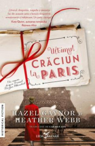 Ultimul Crăciun la Paris : [roman]