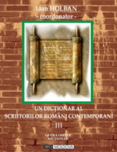 UN DICȚIONAR al scriitorilor români contemporani Vol.3