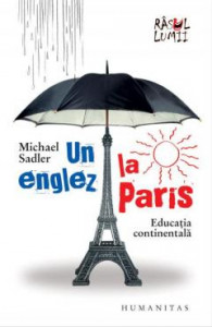 Un englez la Paris : (Educaţia continentală)