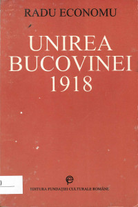Unirea Bucovinei : 1918