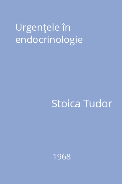 Urgenţele în endocrinologie