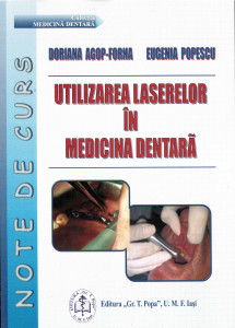 Utilizarea laserelor în medicina dentară modernă