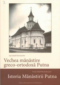 Vechea mănăstire greco-ortodoxă Putna