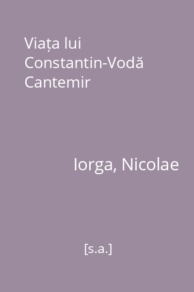 Viața lui Constantin-Vodă Cantemir