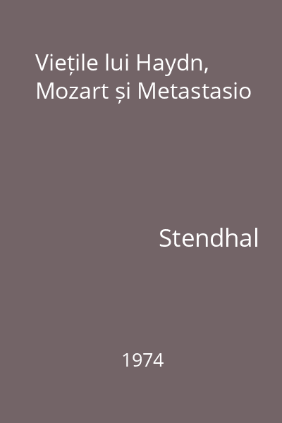 Viețile lui Haydn, Mozart și Metastasio