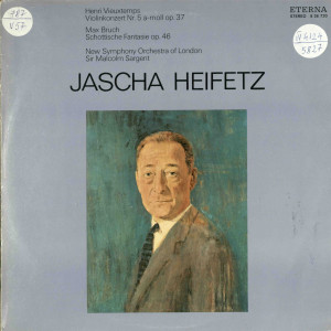 Violinkonzert Nr.5 a-moll op.37; Schottische Fantasie op.46 : Jascha Heifetz