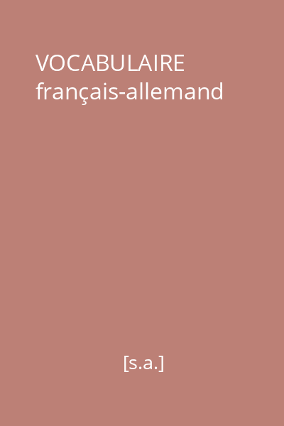VOCABULAIRE français-allemand