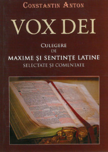 Vox Dei : culegere de maxime și sentințe latine