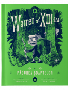 Warren al XIII-lea și Pădurea Șoaptelor : [Cartea a 2-a]