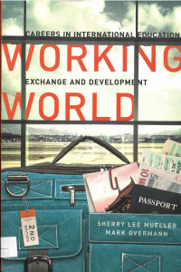 Working World : Careers in International Education, Exchange, and Development